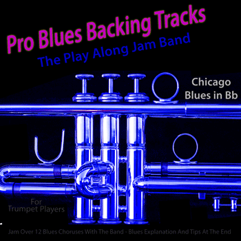 Trumpet Chicago Blues in Bb Pro Blues Backing Tracks
