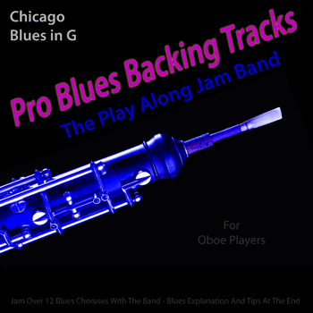 Oboe Chicago Blues in G Pro Blues Backing Tracks