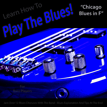 Bass Chicago Blues in F Play The Blues
