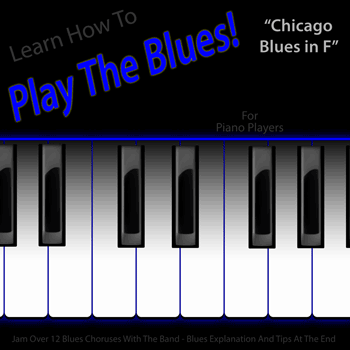 Keys Chicago Blues in F Play The Blues