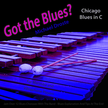 Vibes Chicago Blues in C Got The Blues