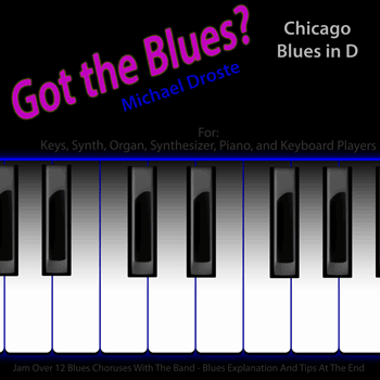 Keys Chicago Blues in D Got The Blues