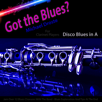 Clarinet Disco Blues in A Play The Blues