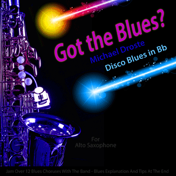 Alto Saxophone Disco Blues in Bb Play The Blues