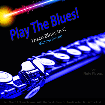 Flute Disco Blues in C Play The Blues