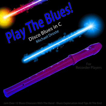 Recorder Disco Blues in C Play The Blues