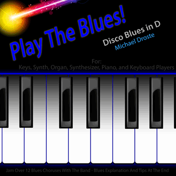 Keys Disco Blues in D Play The Blues
