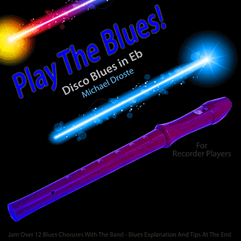 Recorder Disco Blues in Eb Play The Blues