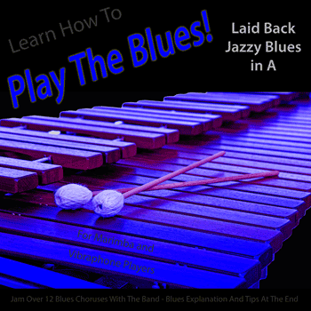Vibes Laid Back Jazzy Blues in A Play The Blues