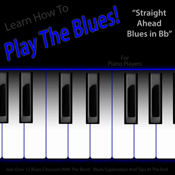 Keys Straight Ahead Blues in Bb Play The Blues