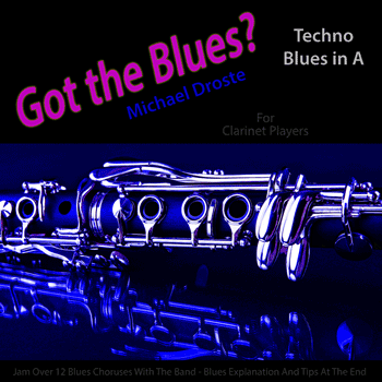 Clarinet Techno Blues in A Got The Blues