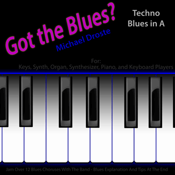 Keys Techno Blues in A Got The Blues